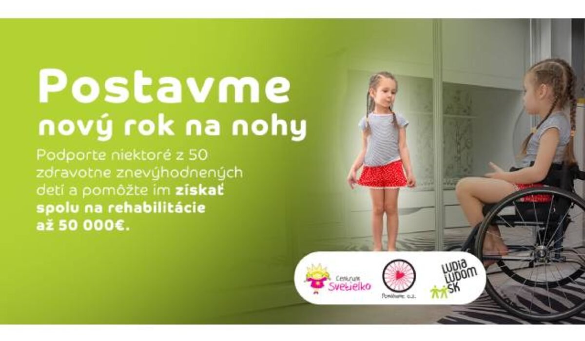 Podporme 50 zdravotne znevýhodnených detí. Dajme im šancu na kvalitnejší život