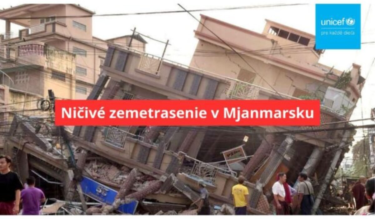 Ničivé zemetrasenie v Mjanmarsku ohrozuje milióny detí