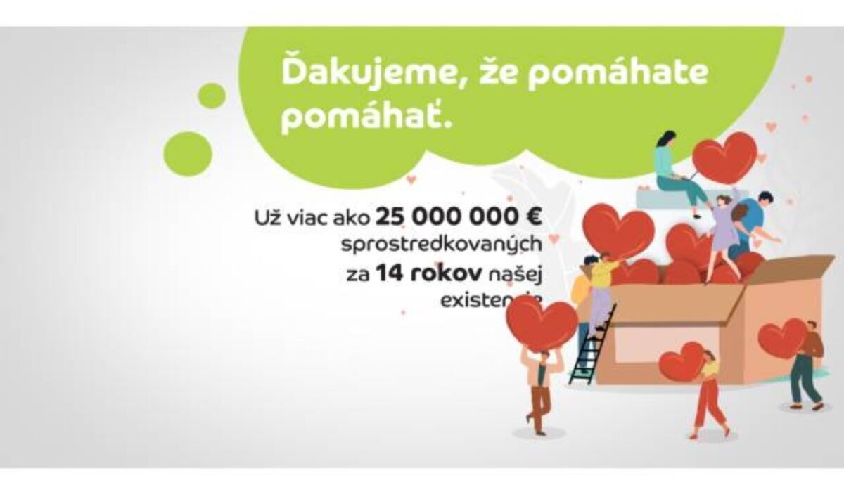 Platforma ĽudiaĽuďom.sk prekonala hranicu 25 miliónov eur. Slováci darujú čoraz častejšie a štedrejšie