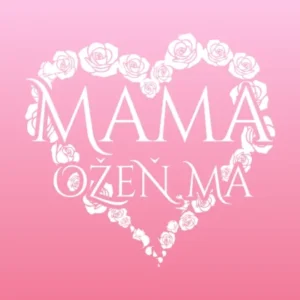 Mama, ožeň ma je späť. Kultová zoznamovacia šou sa po 12 rokoch vracia na obrazovky v modernejšej podobe