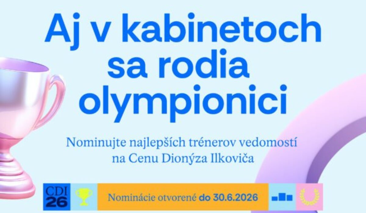 Verejnosť môže už desiatykrát nominovať výnimočných učiteľov a učiteľky prírodných vied na Cenu Dionýza Ilkoviča 2026