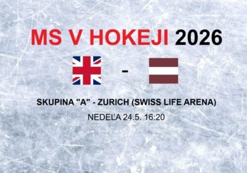 ONLINE – Výsledok MS v hokeji 2026: zápas Veľká Británia – Lotyšsko / VIDEO, FOTO